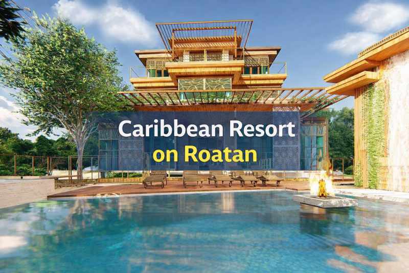 Caribbean Resort on Roatan