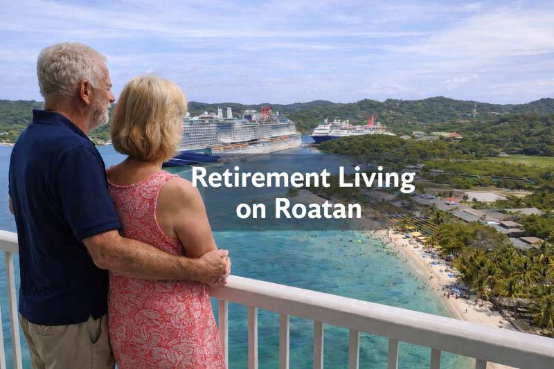 Retirement living on Roatan